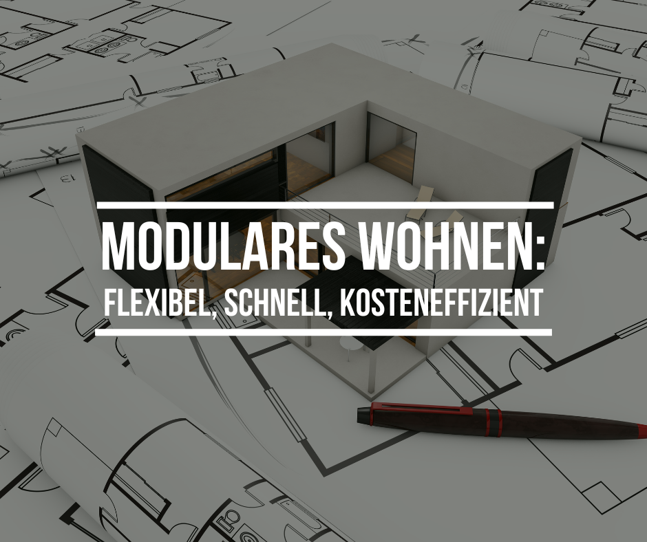 Modulares Wohnen